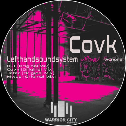 lefthandsoundsystem - Covk [WCR0116]
